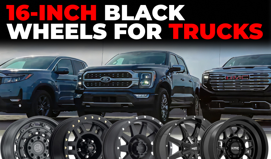 Most Popular 16-Inch Black Wheels for Trucks in 2026