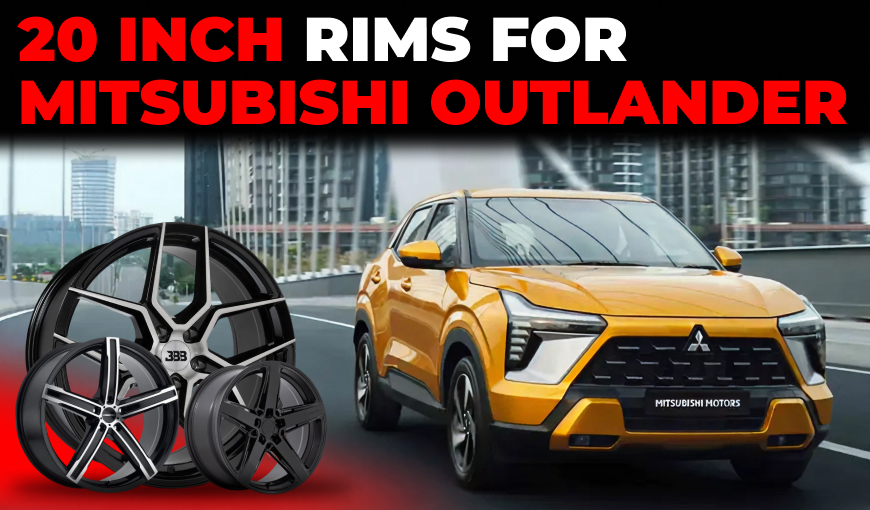 Top 20-Inch Rims for Mitsubishi Outlander to Buy in 2026