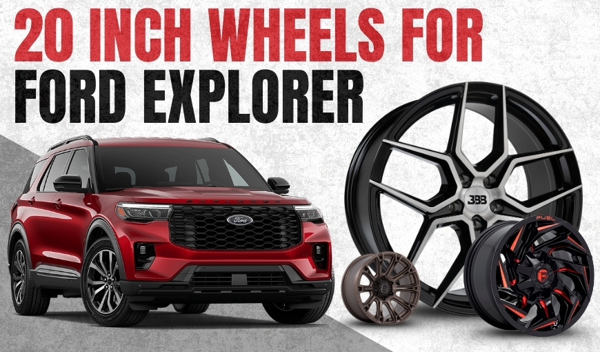 Best 20-Inch Wheels for Ford Explorer: Our Favorite Picks