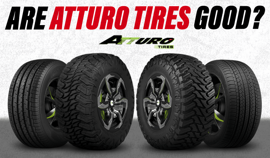 Are Atturo Tires Good? Pros, Cons, and What to Know