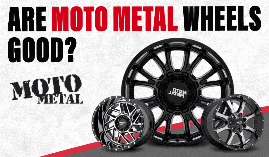 Are Moto Metal Wheels Good? Our 2026 Review & Buying Guide 