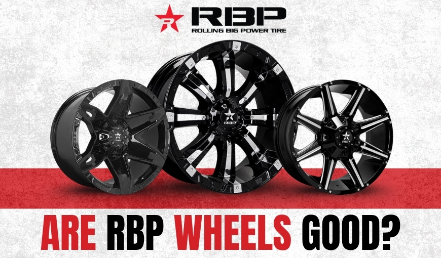 Are RBP Wheels Good? In-Depth Review with Trending Models