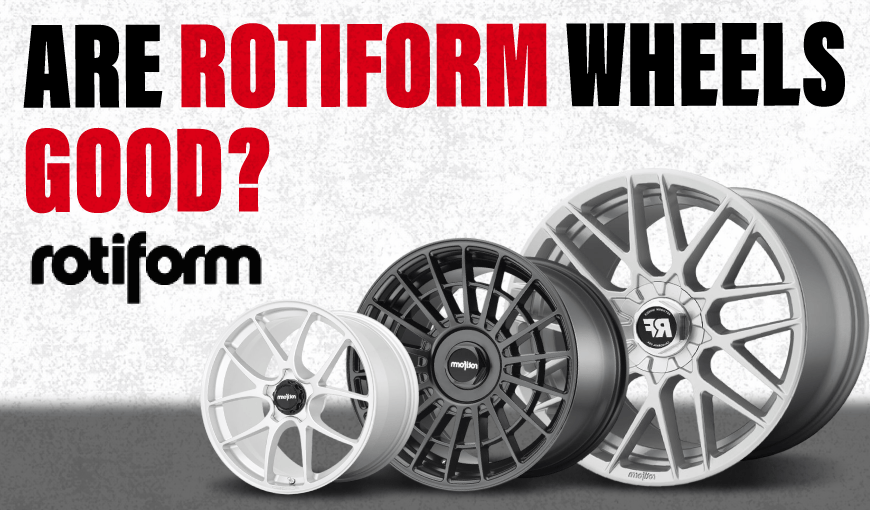 Are Rotiform Wheels Good? Quality, Fitment & Value Review