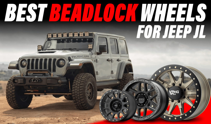 8 Best Beadlock Wheels for Jeep JL You Need to See
