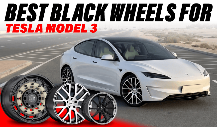 Top 5 Best Black Wheels for Tesla Model 3 2024