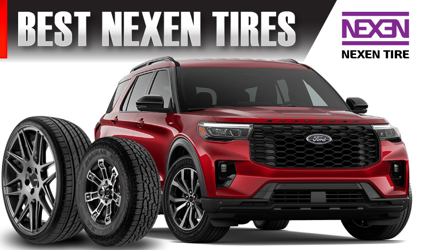 5 Best Nexen Tires 2026 for Cars, SUVs & Trucks