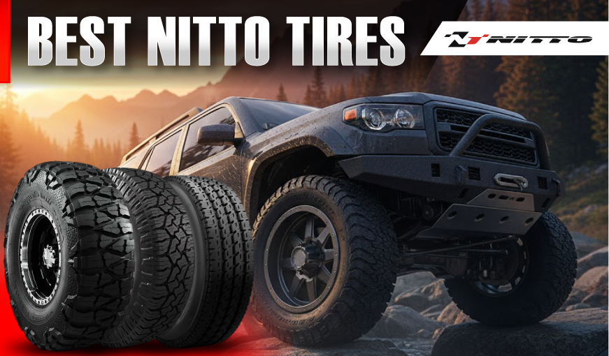 The Best Nitto Tires 2026: Smart Choices for Every Driver
