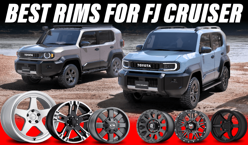 6 Best Rims for FJ Cruiser: The Ultimate Buyer’s Guide