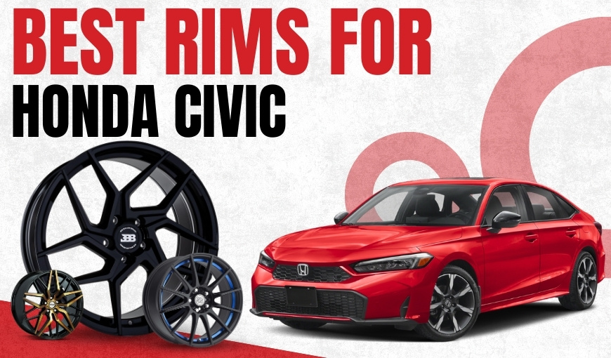 10 Best Rims for Honda Civic - Latest Models Reveal