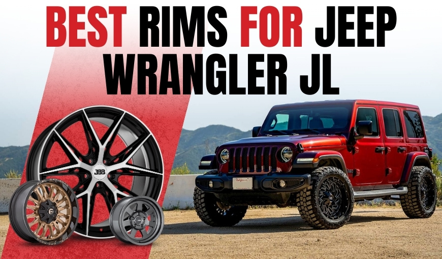 Best Rims for Jeep Wrangler JL – See What’s Trending Now