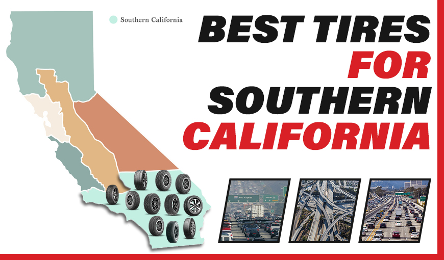 Top 6 Best Tires for Southern California - Our Quick Picks