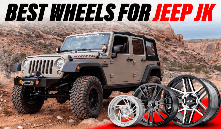 8 Best Wheels for Jeep JK: 2026’s Top Picks to Consider