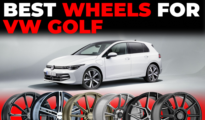 Best Wheels for VW Golf: Top Choices Worth the Upgrade