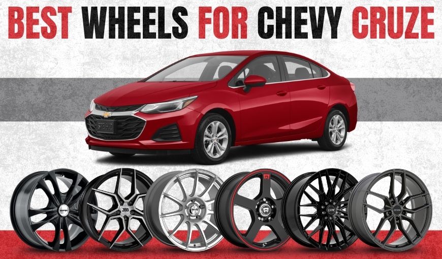 Best Wheels for Chevy Cruze: Stylish, Durable & Affordable