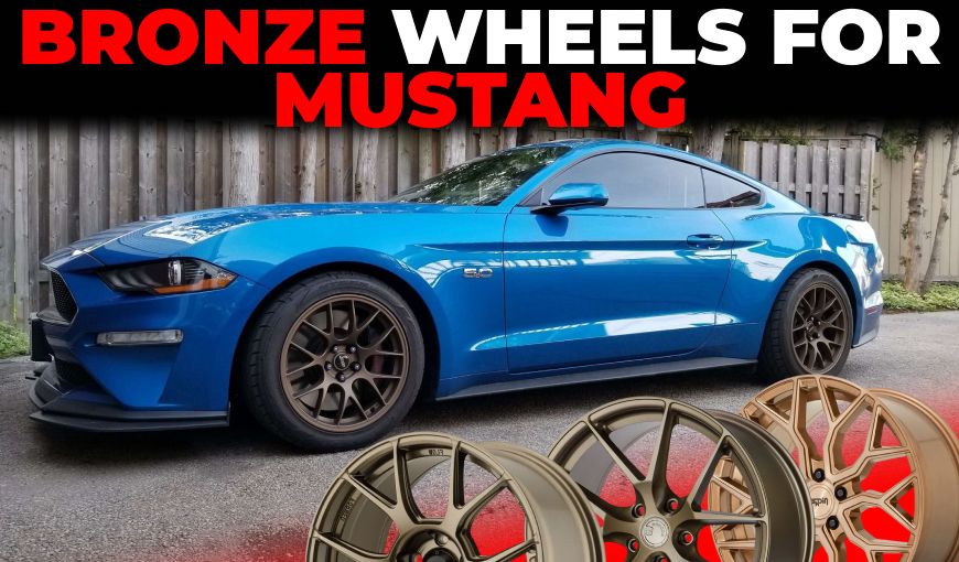 Bronze Wheels for Mustang: Bold, Sleek & Unforgettable