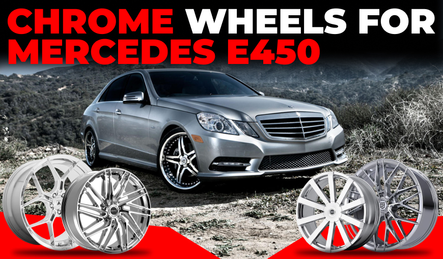 2026’s Best Chrome Wheels for Mercedes E350: Expert Picks