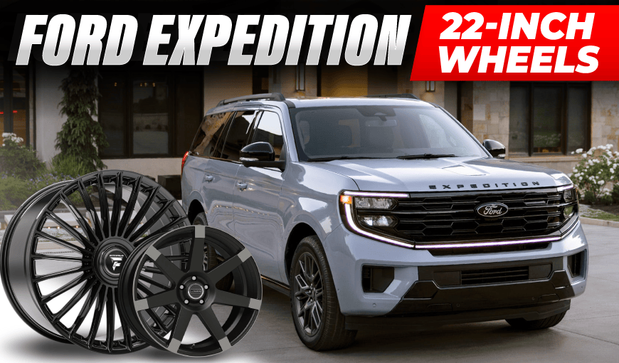 Best Ford Expedition 22-Inch Wheels for a Bold SUV Upgrade