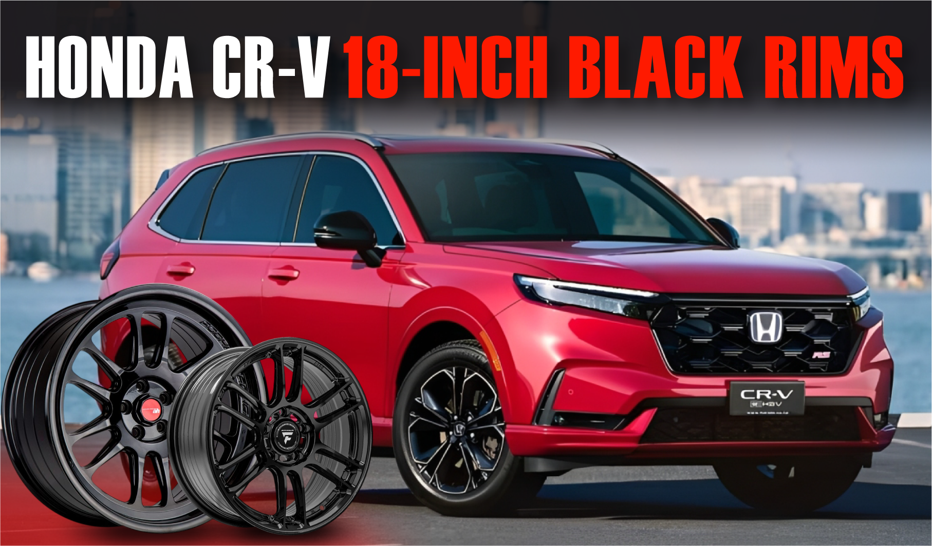 6 Best Honda CR-V 18-Inch Black Rims Worth Checking Out