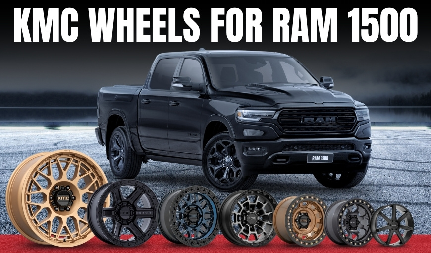 KMC Wheels for RAM 1500 - The Ultimate Upgrade in 2025