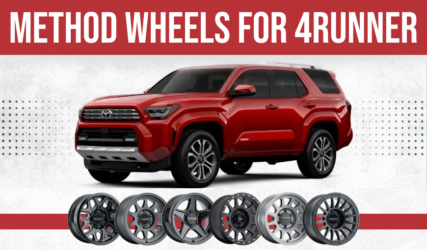 6 Top Method Wheels for 4Runner Owners to Consider in 2026