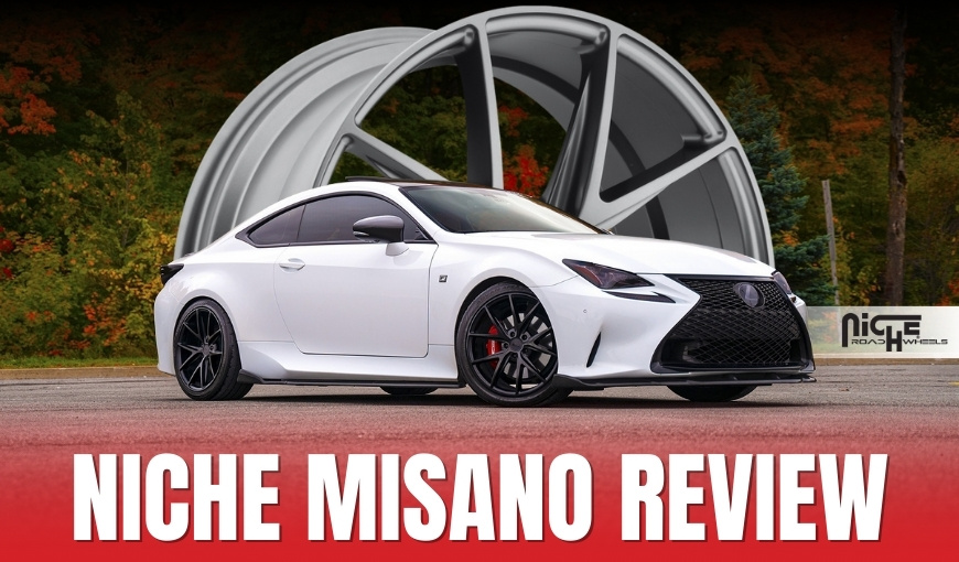 Niche Misano Wheels Review: Style, Specs & Buying Guide