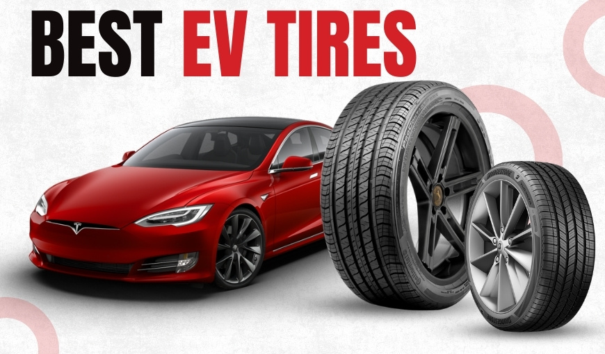 Top 6 Best EV Tires for 2025 - Top Picks for Electric Vehicles